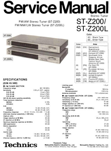 TECHNICS ST-Z200 FM AM STEREO TUNER ST-Z200L FM MW LW STEREO TUNER SERVICE MANUAL INC BLK DIAG PCBS SCHEM DIAG AND PARTS LIST 12 PAGES ENG