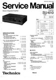 TECHNICS SU-610 STEREO INTEGRATED AMPLIFIER SERVICE MANUAL INC BLK DIAG PCBS SCHEM DIAG AND PARTS LIST 20 PAGES ENG