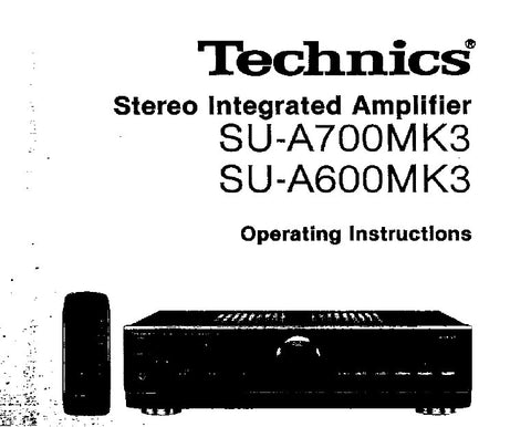 TECHNICS SU-A60OMK3 SU-A700MK3 STEREO INTEGRATED AMPLIFIER OPERATING INSTRUCTIONS 12 PAGES ENG