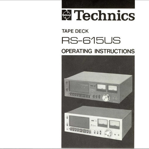 TECHNICS RS-615US STEREO CASSETTE TAPE DECK OPERATING INSTRUCTIONS INC CONN DIAG AND TRSHOOT GUIDE 8 PAGES ENG FRANC