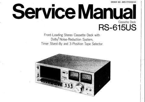 TECHNICS RS-615US STEREO CASSETTE TAPE DECK SERVICE MANUAL INC WIRING CONN DIAG SCHEM DIAG PCBS AND PARTS LIST 30 PAGES ENG