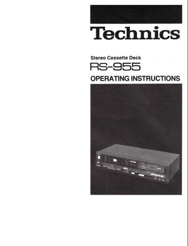 TECHNICS RS-955 STEREO CASSETTE TAPE DECK OPERATING INSTRUCTIONS INC CONN DIAG AND TRSHOOT GUIDE 12 PAGES ENG
