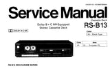 TECHNICS RS-B13 STEREO CASSETTE TAPE DECK SERVICE MANUAL INC BLK DIAG SCHEM DIAG PCBS AND PARTS LIST 26 PAGES ENG DEUT FRANC ESP