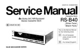 TECHNICS RS-B40 STEREO CASSETTE TAPE DECK SERVICE MANUAL INC BLK DIAG SCHEM DIAG PCBS AND PARTS LIST 25 PAGES ENG ESP DEUT FRANC