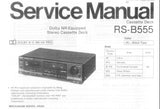 TECHNICS RS-B555 STEREO CASSETTE TAPE DECK SERVICE MANUAL INC BLK DIAGS SCHEM DIAG WIRING CONN DIAG PCBS AND PARTS LIST 41 PAGES ENG