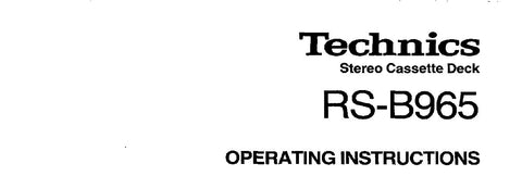 TECHNICS RS-B965 STEREO CASSETTE TAPE DECK OPERATING INSTRUCTIONS INC CONN DIAGS AND TRSHOOT GUIDE 22 PAGES ENG