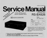 TECHNICS RS-BX606 RS-BX626 STEREO CASSETTE TAPE DECK SERVICE MANUAL INC CONN DIAG BLK DIAGS SCHEMS WIRING CONN DIAG PCBS AND PARTS LIST 41 PAGES ENG