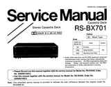 TECHNICS RS-BX701 STEREO CASSETTE TAPE DECK SERVICE MANUAL INC SCHEM DIAG PCBS AND PARTS LIST 14 PAGES ENG