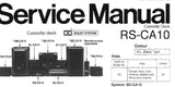 TECHNICS RS-CA10 STEREO CASSETTE TAPE DECK SERVICE MANUAL INC BLK DIAG SCHEM DIAG PCBS AND PARTS LIST 37 PAGES ENG