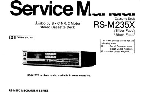 TECHNICS RS-M235X STEREO CASSETTE TAPE DECK SERVICE MANUAL INC BLK DIAG SCHEM DIAG PCBS AND PARTS LIST 29 PAGES ENG