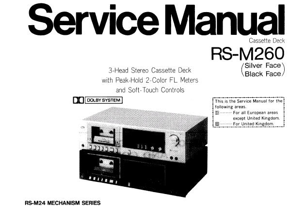 TECHNICS RS-M260 STEREO CASSETTE TAPE DECK SERVICE MANUAL INC SCHEM DIAG PCBS AND PARTS LIST 24 PAGES ENG FRANC DEUT