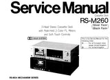 TECHNICS RS-M260 STEREO CASSETTE TAPE DECK SERVICE MANUAL INC SCHEM DIAG PCBS AND PARTS LIST 24 PAGES ENG FRANC DEUT