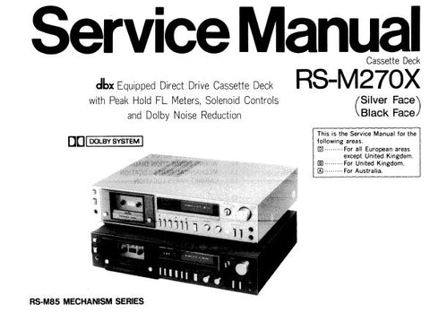 TECHNICS RS-M270X STEREO CASSETTE TAPE DECK SERVICE MANUAL INC WIRING CONN DIAG SCHEM DIAGS PCBS AND PARTS LIST 33 PAGES ENG