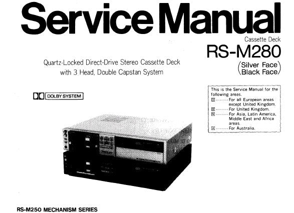 TECHNICS RS-M280 STEREO CASSETTE TAPE DECK SERVICE MANUAL INC BLK DIAGS WIRING CONN DIAG SCHEM DIAGS PCBS AND PARTS LIST 52 PAGES ENG