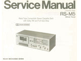 TECHNICS RS-M5 STEREO CASSETTE TAPE DECK SERVICE MANUAL INC WIRING CONN DIAG SCHEM DIAG PCBS AND PARTS LIST 12 PAGES ENG