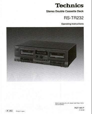 TECHNICS RS-TR232 STEREO DOUBLE CASSETTE TAPE DECK OPERATING INSTRUCTIONS  INC CONN DIAG AND TRSHOOT GUIDE 24 PAGES ENG