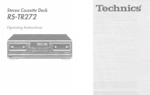 TECHNICS RS-TR272 STEREO CASSETTE TAPE DECK OPERATING INSTRUCTIONS  INC CONN DIAG AND TRSHOOT GUIDE 16 PAGES ENG