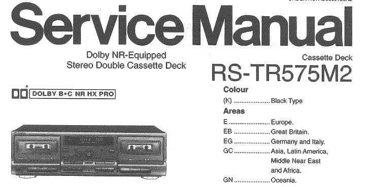 TECHNICS RS-TR575M2 STEREO DOUBLE CASSETTE TAPE DECK SERVICE MANUAL INC BLK DIAG WIRING CONN DIAG SCHEM DIAGS PCBS AND PARTS LIST 29 PAGES ENG