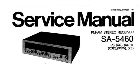 TECHNICS SA-5460 FM AM STEREO RECEIVER SERVICE MANUAL INC BLK DIAG SCHEM DIAG PCB'S AND PARTS LIST 15 PAGES ENG