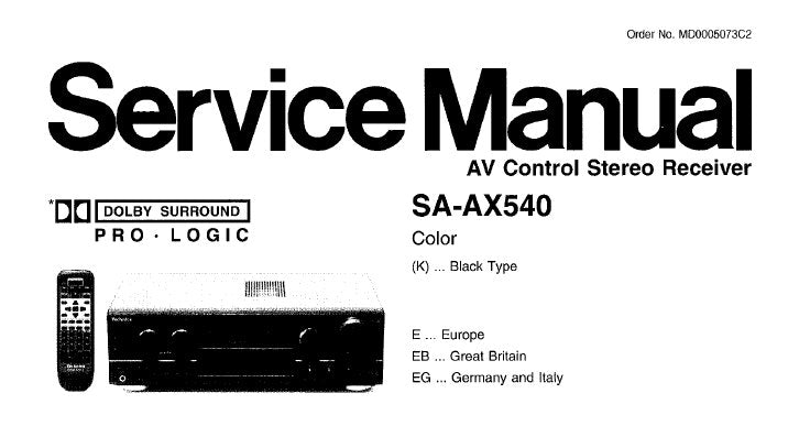 TECHNICS SA-AX540 AV CONTROL STEREO RECEIVER SERVICE MANUAL INC BLK DIAG WIRING CONN DIAG SCHEM DIAGS PCB'S AND PARTS LIST 52 PAGES ENG