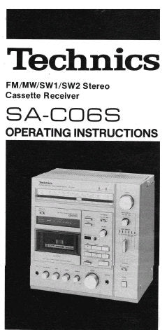 TECHNICS SA-C06S FM MW SW1 SW2 STEREO CASSETTE RECEIVER OPERATING INSTRUCTIONS INC TRSHOOT GUIDE 32 PAGES ENG ESP