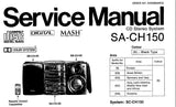 TECHNICS SA-CH150 CD STEREO SYSTEM SERVICE MANUAL INC CONN DIAGS TRSHOOT GUIDE BLK DIAG WIRING CONN DIAG AND SCHEM DIAGS 48 PAGES ENG