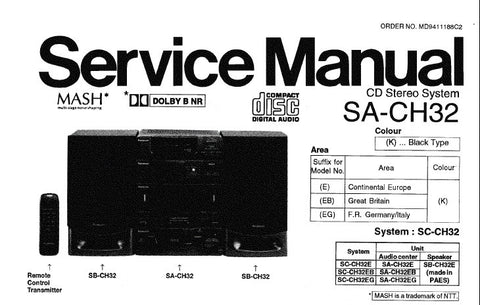 TECHNICS SA-CH32 CD STEREO SYSTEM SERVICE MANUAL INC BLK DIAG WIRING CONN DIAG SCHEM DIAGS AND PARTS LIST 48 PAGES ENG