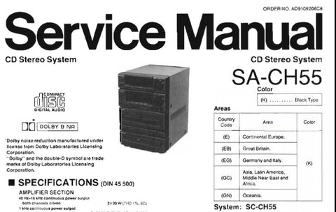 TECHNICS SA-CH55 CD STEREO SYSTEM SERVICE MANUAL INC BLK DIAGS SCHEM DIAGS PCB'S PARTS LIST AND TRSHOOT GUIDE 49 PAGES ENG