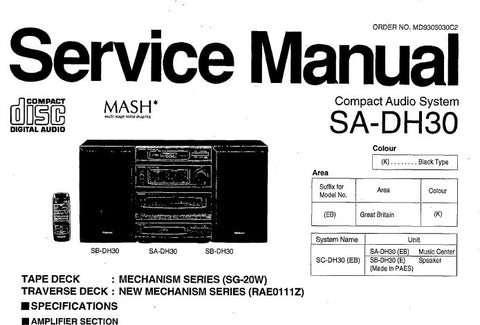 TECHNICS SA-DH30 COMPACT AUDIO SYSTEM SERVICE MANUAL INC BLK DIAG SCHEM DIAGS WIRING CONN DIAG TRSHOOT GUIDE PCB'S AND PARTS LIST 48 PAGES ENG