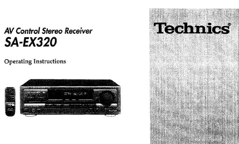 TECHNICS SA-EX320 AV CONTROL STEREO RECEIVER OPERATING INSTRUCTIONS INC CONN DIAGS AND TRSHOOT GUIDE 28 PAGES ENG