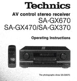 TECHNICS SA-GX370 SA-GX470 SA-GX670 AV CONTROL STEREO RECEIVER OPERATING INSTRUCTIONS INC CONN DIAGS AND TRSHOOT GUIDE 28 PAGES ENG