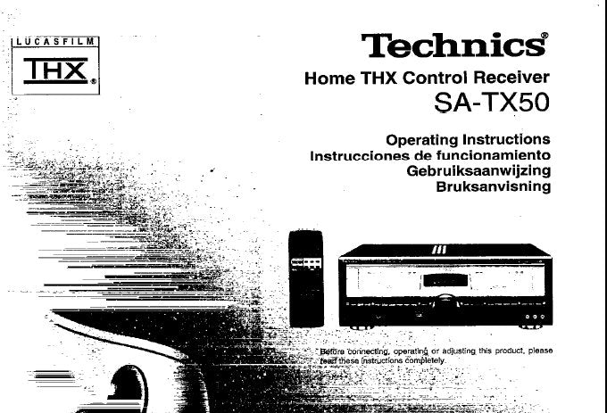 TECHNICS SA-TX50 HOME THX CONTROL STEREO RECEIVER OPERATING INSTRUCTIONS  INC CONN DIAGS AND TRSHOOT GUIDE 82 PAGES ENG ESP NL SW