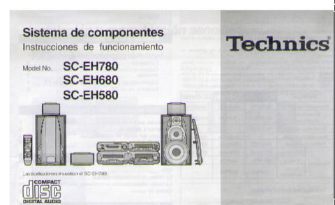TECHNICS SC-EH780 SC-EH680 SC-EH580 SYSTEMA DE COMPONENTES INSTRUCCIONES DE FUNCIONAMIENTO 26 PAGES ESP