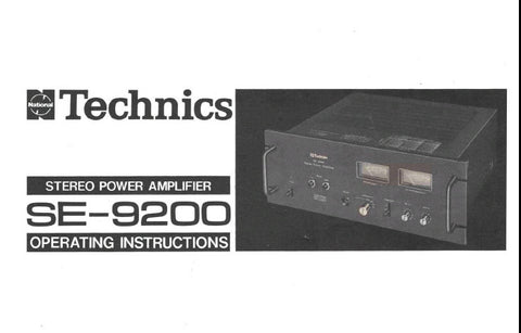 TECHNICS SE-9200 STEREO POWER AMPLIFIER OPERATING INSTRUCTIONS INC CONN DIAGS 12 PAGES ENG