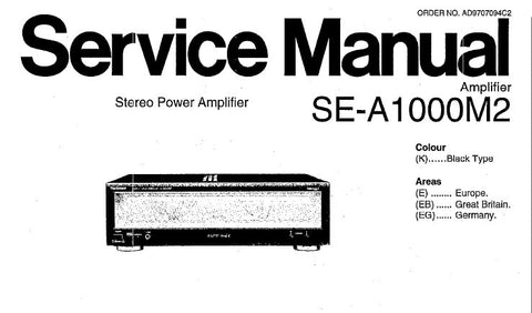 TECHNICS SE-A1000M2 STEREO POWER AMPLIFIER SERVICE MANUAL INC BLK DIAG CONN DIAGS WIRING DIAG SCHEM DIAGS PCB'S AND PARTS LIST 30 PAGES ENG