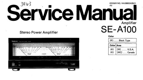 TECHNICS SE-A100 M MC STEREO POWER AMPLIFIER SERVICE MANUAL INC BLK DIAG CIRC DIAGS CONN DIAG WIRING DIAG SCHEM DIAGS PCB'S AND PARTS LIST 28 PAGES ENG