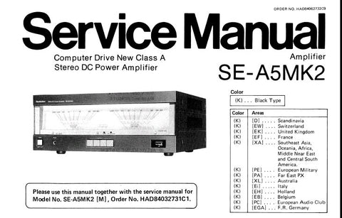 TECHNICS SE-A5MK2 COMPUTER DRIVE NEW CLASS A STEREO DC POWER AMPLIFIER AND SE-A5MK2 M (USA) MC (CANADA) STEREO DC POWER AMPLIFIER SERVICE MANUAL INC BLK DIAG SCHEM DIAGS PCB'S AND PARTS LIST 26 PAGES ENG
