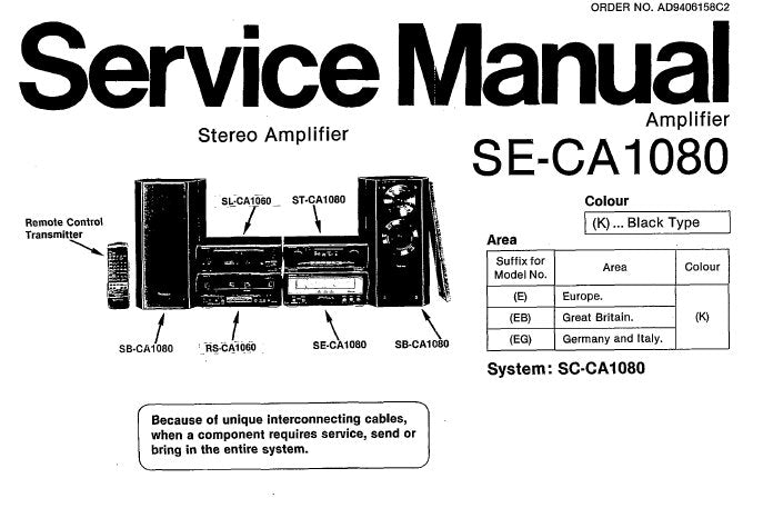 TECHNICS SE-CA1080 STEREO AMPLIFIER SERVICE MANUAL INC BLK DIAG SCHEM DIAG PCB'S AND PARTS LIST 14 PAGES ENG