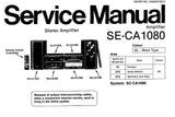 TECHNICS SE-CA1080 STEREO AMPLIFIER SERVICE MANUAL INC BLK DIAG SCHEM DIAG PCB'S AND PARTS LIST 14 PAGES ENG