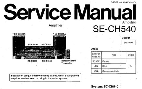 TECHNICS SE-CH540 STEREO AMPLIFIER SERVICE MANUAL INC CONN DIAGS SCHEM DIAGS PCB'S WIRING CONN DIAG BLK DIAG AND PARTS LIST 25 PAGES ENG