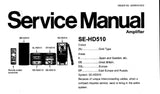 TECHNICS SE-HD510 STEREO AMPLIFIER SERVICE MANUAL INC SCHEM DIAGS PCB'S WIRING CONN DIAG BLK DIAG AND PARTS LIST 24 PAGES ENG