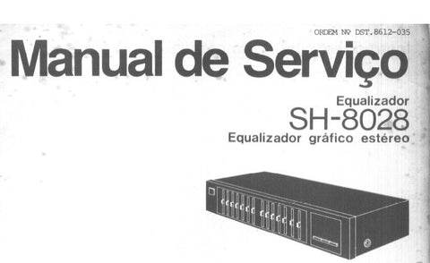 TECHNICS SH-8028 EQUALIZADOR MANUAL DE SERVICO INC DIAGRAMA ESQUEMATICO DIAGRAMA EM BLOCOS LISTA DE PECAS 4 PAGES ESP