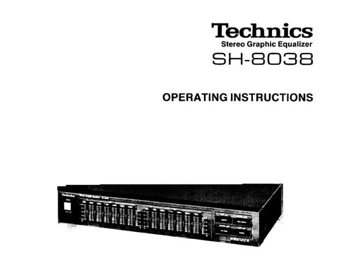 TECHNICS SH-8038 STEREO GRAPHIC EQUALIZER OPERATING INSTRUCTIONS INC CONN DIAGS AND TRSHOOT GUIDE 8 PAGES ENG
