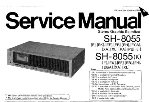 TECHNICS SH-8055 STEREO GRAPHIC EQUALIZER SERVICE MANUAL INC SCHEM DIAG PCB'S BLK DIAG AND PARTS LIST 31 PAGES ENG