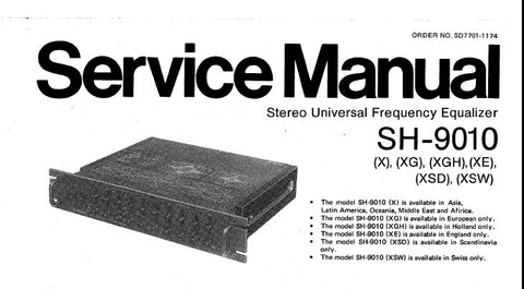 TECHNICS SH-9010 STEREO UNIVERSAL FREQUENCY EQUALIZER SERVICE MANUAL INC SCHEM DIAG PCB'S WIRING BLK DIAG AND PARTS LIST 12 PAGES ENG