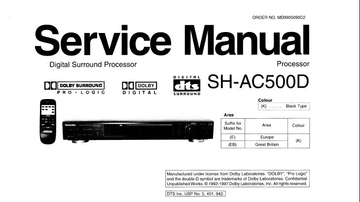 TECHNICS SH-AC500 DIGITAL SOUND PROCESSOR SERVICE MANUAL INC CONN DIAGS SCHEM DIAG PCB'S WIRING CONN DIAG BLK DIAG AND PARTS LIST 42 PAGES ENG