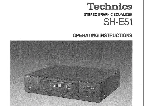 TECHNICS SH-E51 STEREO GRAPHIC EQUALIZER OPERATING INSTRUCTIONS INC CONN DIAGS AND TRSHOOT GUIDE 12 PAGES ENG