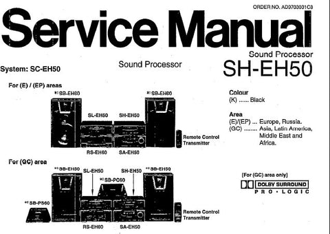 TECHNICS SH-E50 SOUND PROCESSOR SERVICE MANUAL INC SCHEM DIAG PCB'S WIRING CONN DIAG BLK DIAG AND PARTS LIST 20 PAGES ENG