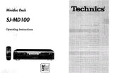 TECHNICS SJ-MD100 MINIDISC DECK OPERATING INSTRUCTIONS INC CONN DIAGS AND TRSHOOT GUIDE 32 PAGES ENG