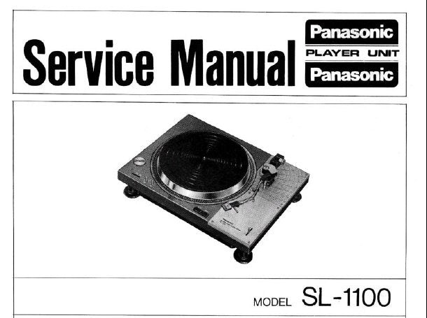 TECHNICS SL-1100 DIRECT DRIVE PLAYER SYSTEM SERVICE MANUAL INC SCHEM DIAG PCB'S TRSHOOT GUIDE AND PARTS LIST 10 PAGES ENG